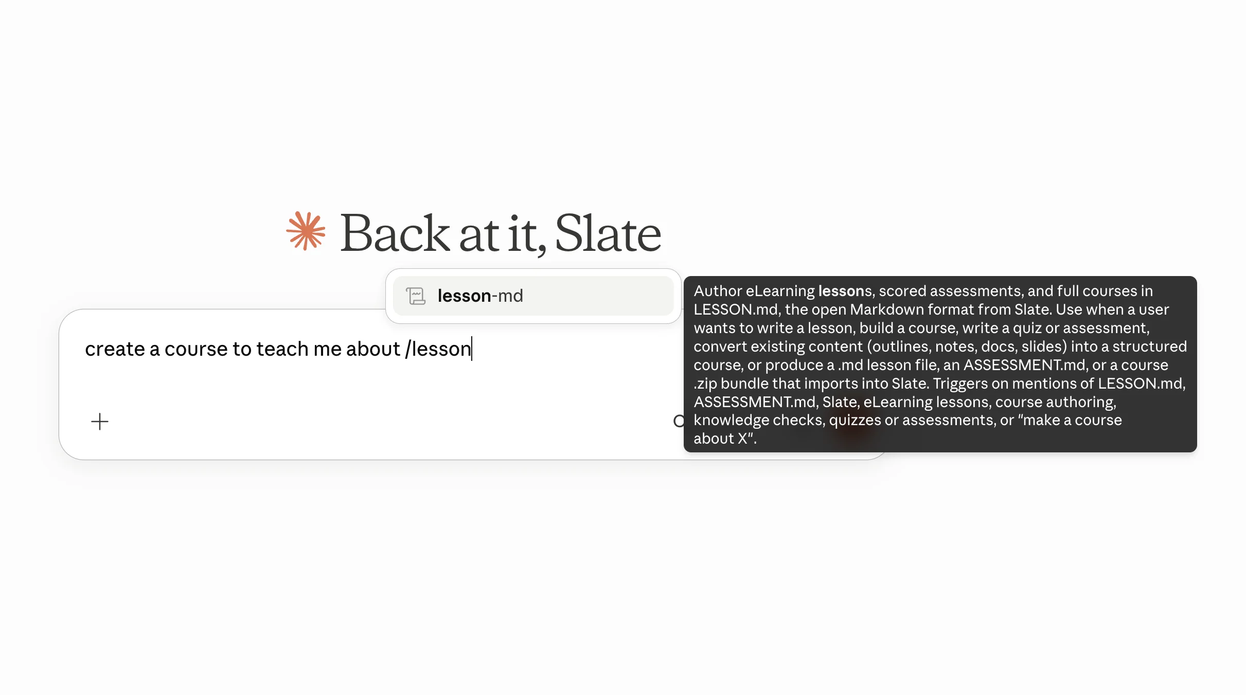 The lesson-md skill surfacing as a /lesson-md slash command in Claude.ai's prompt input, with a tooltip showing its description: author eLearning lessons, scored assessments, and full courses in LESSON.md.