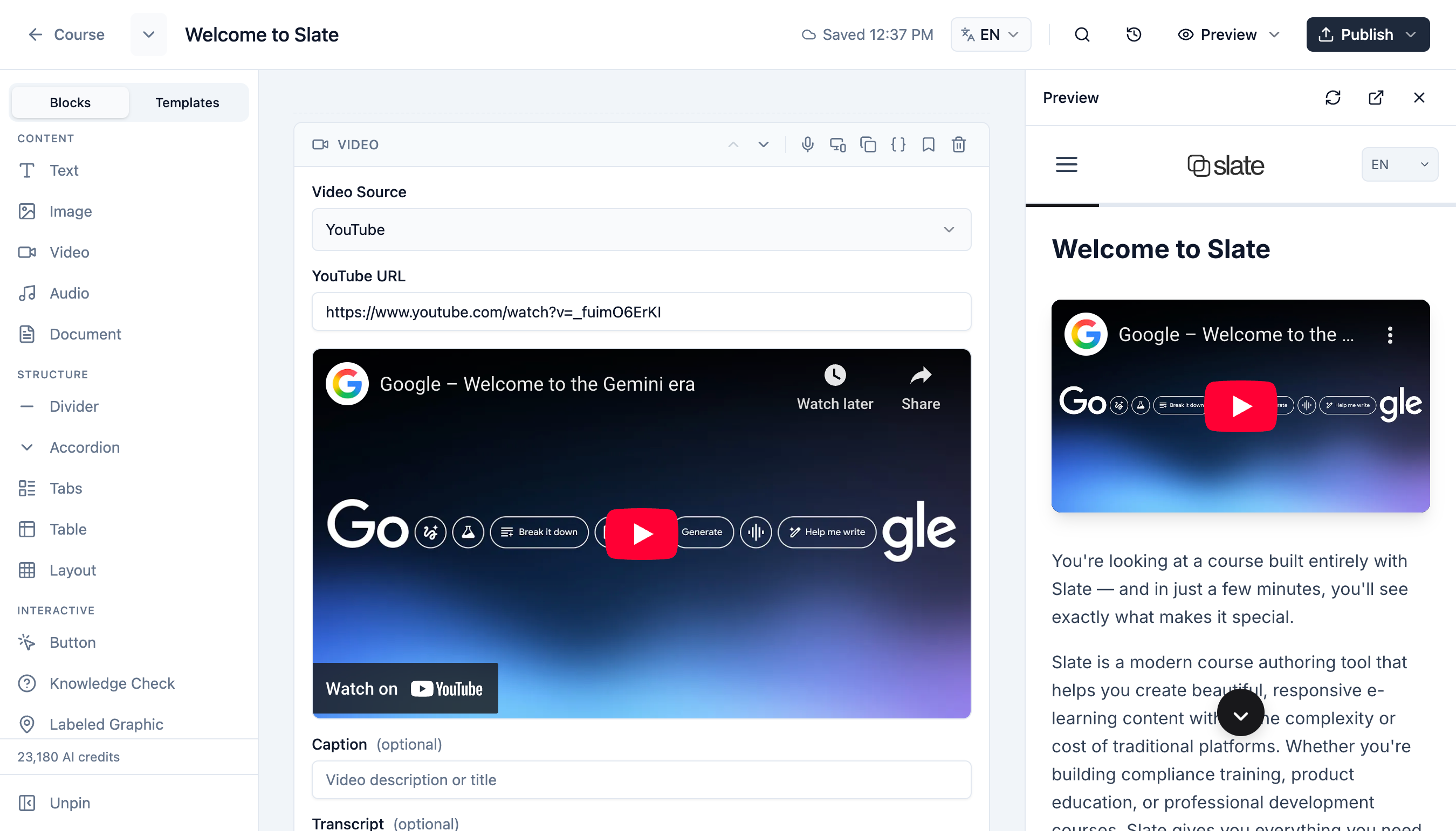 Slate video block editor showing a YouTube URL with a YouTube detected badge and live video preview