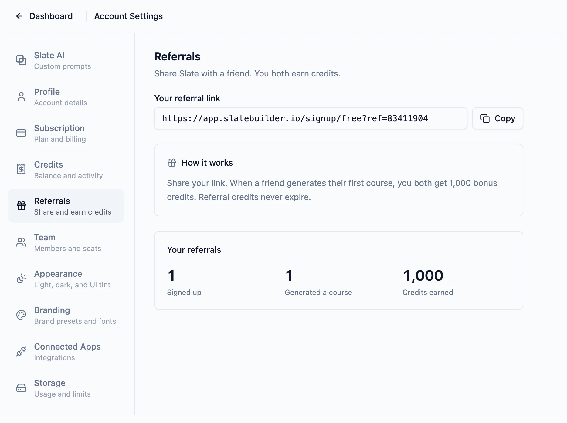 The Referrals page in Slate settings, showing your personal referral link with a copy button and a stats card with three counters: signed up, created a course, credits earned.